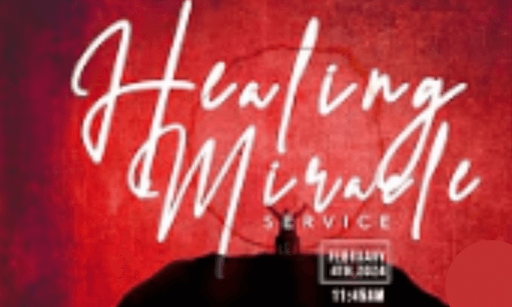 HEALING MIRACLE SERVICE